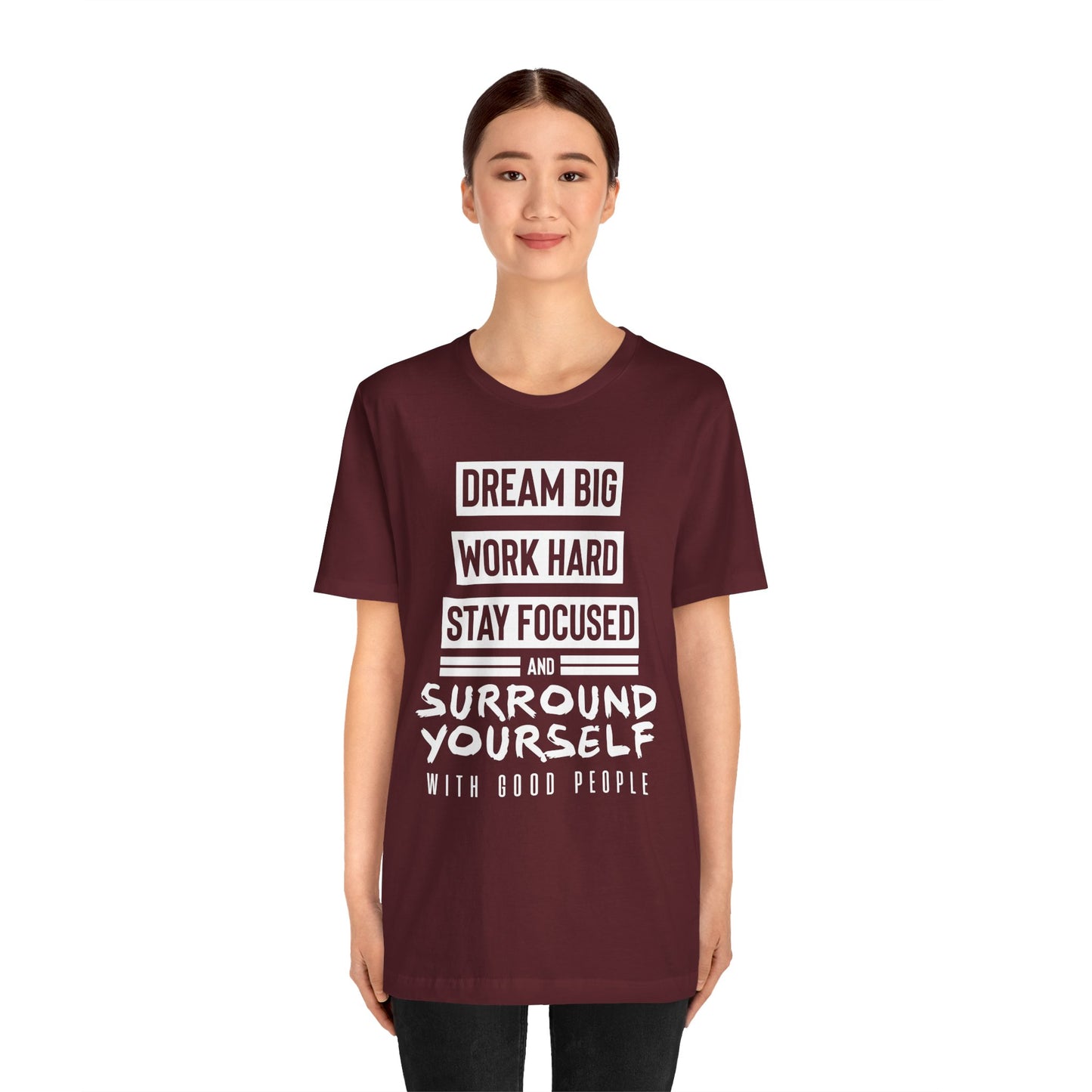 Dream Big Work Hard Tee