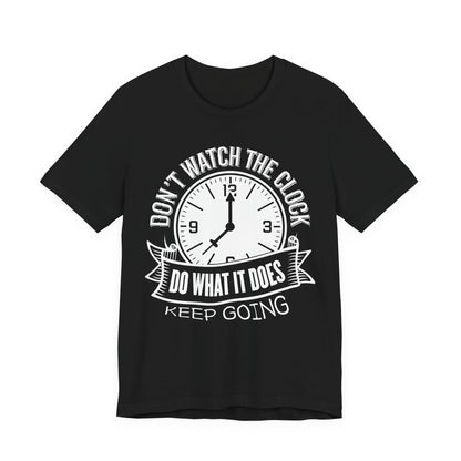Don't Watch The Clock Tee