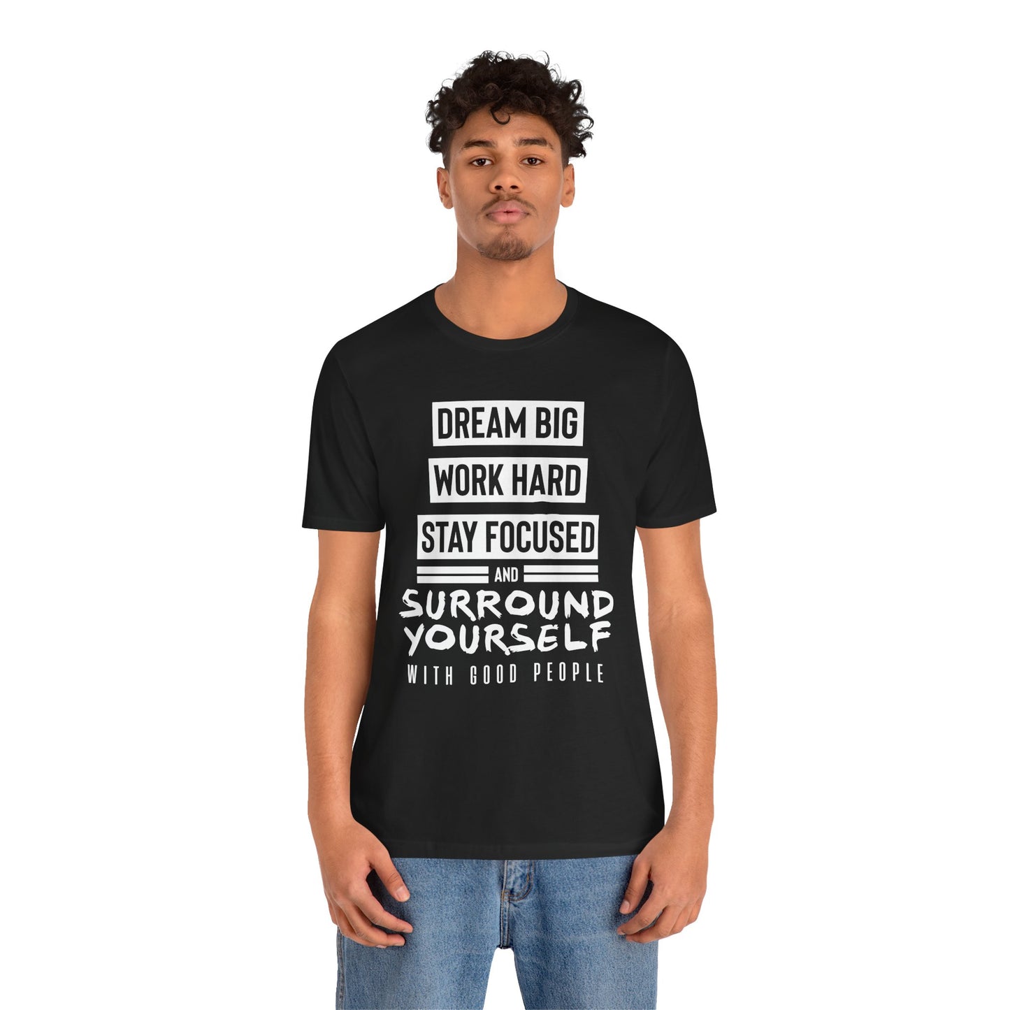 Dream Big Work Hard Tee