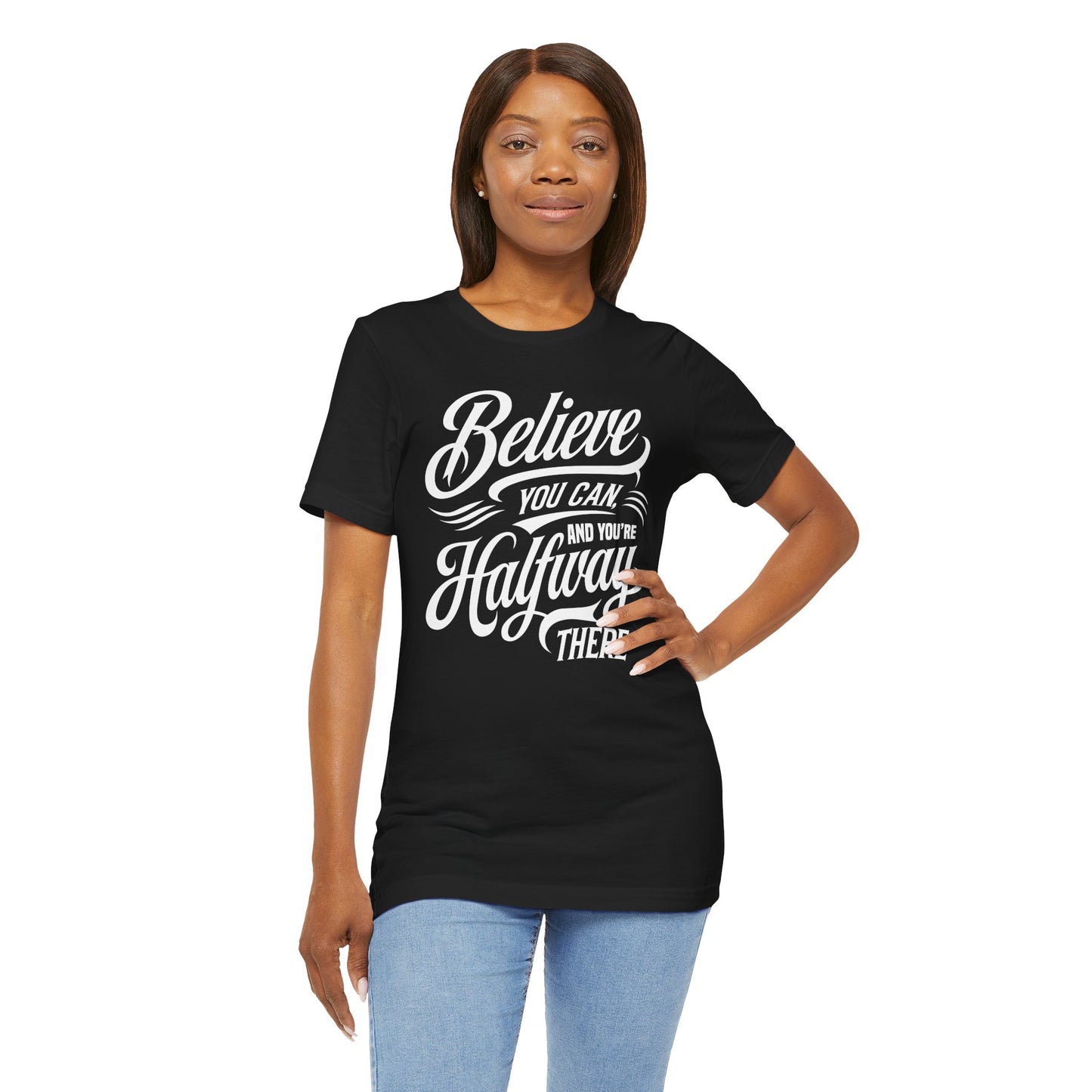 Believe You Can Tee