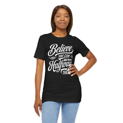 Believe You Can Tee